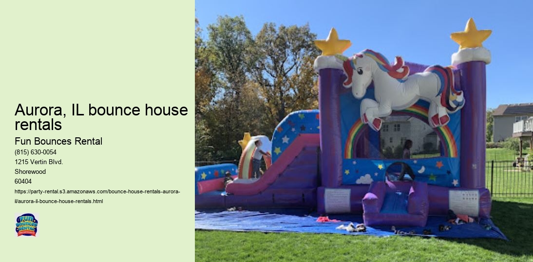Fun Bounces Rental: Your Source for Safe, Affordable, and Exciting Bounce House Rentals in Aurora!