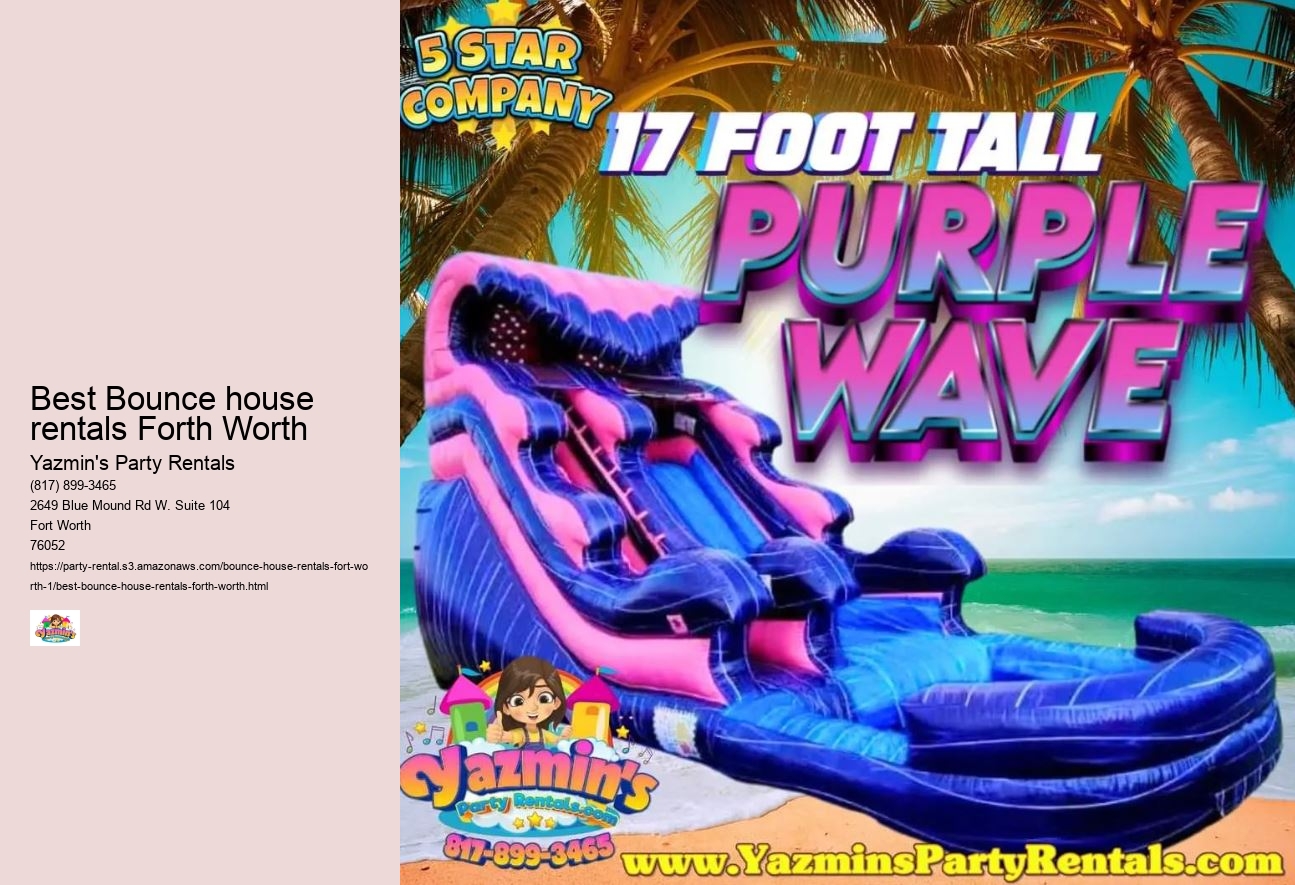 Best Bounce house rentals Forth Worth