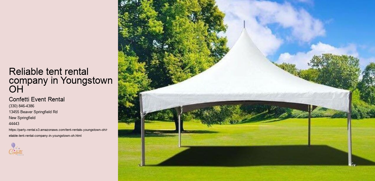 Reliable tent rental company in Youngstown OH
