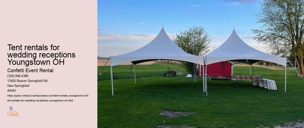 Tent rentals for wedding receptions Youngstown OH