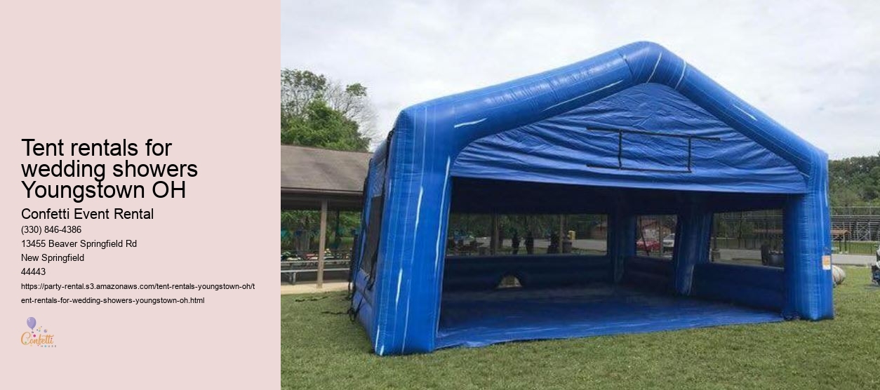 Tent rentals for wedding showers Youngstown OH